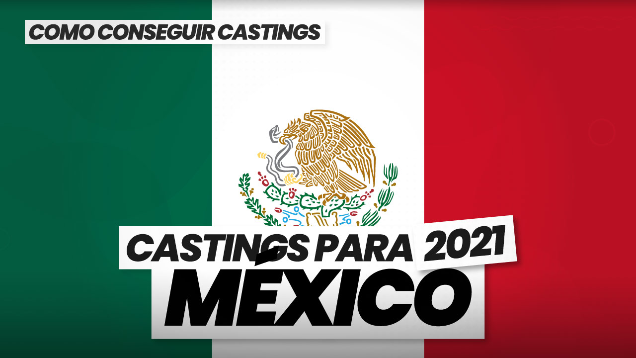 Como CONSEGUIR CASTINGS en MÉXICO 2023 Casting and Acting